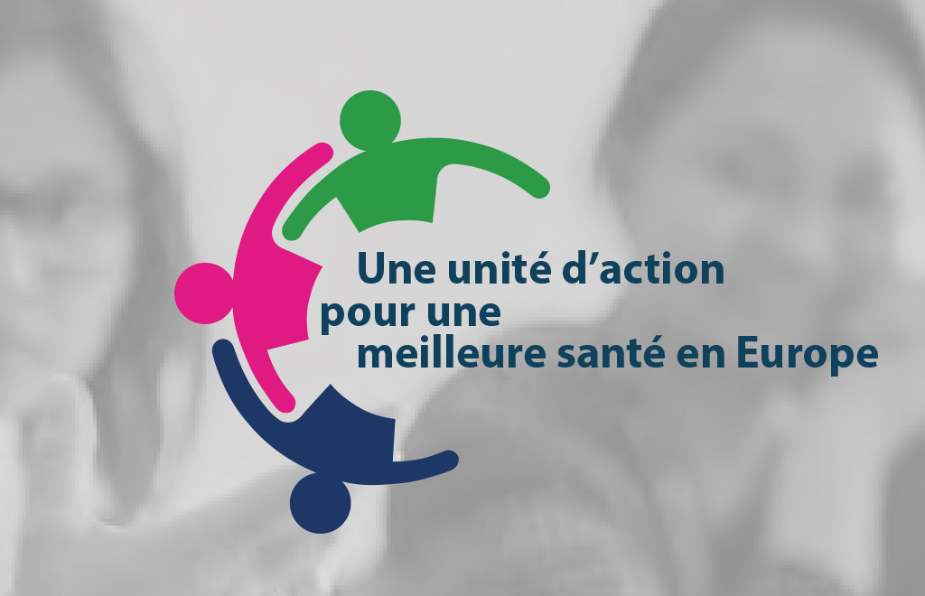 Une unité d’action pour une meilleure santé en Europe