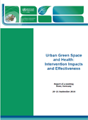 Urban Green Space and Health: Intervention Impacts and Effectiveness