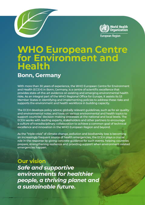 WHO European Centre for Environment and Health Bonn, Germany