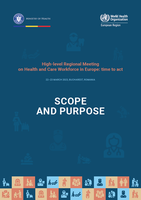 High-level Regional Meeting on Health and Care Workforce in Europe: time to act - scope and purpose