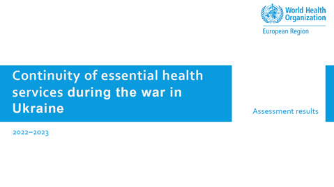 Continuity of essential health services during the war in Ukraine