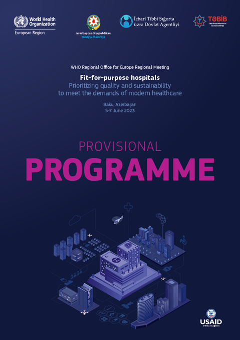 WHO/Europe regional meeting on fit-for-purpose hospitals - provisional programme