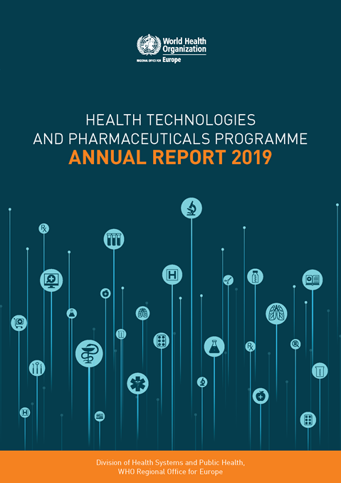 Health technologies and pharmaceuticals programme: annual report 2019