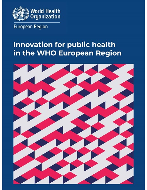 Innovation for public health in the WHO European Region
