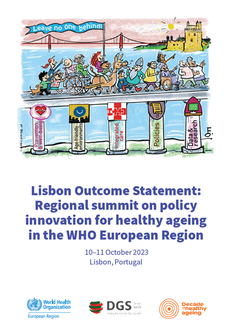 Lisbon Outcome Statement: Regional summit on policy innovation for healthy ageing in the WHO European Region