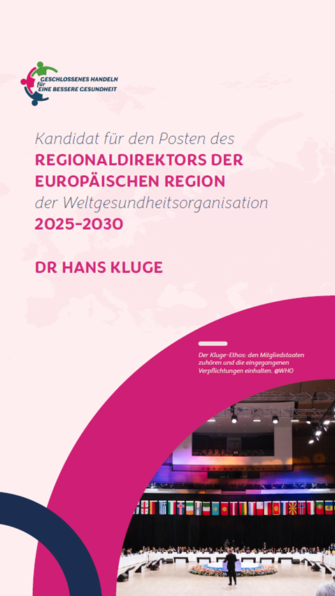 FÜR MOBILGERÄTE OPTIMIERT – Manifest für das Amt des Regionaldirektors der Europäischen Region der Weltgesundheitsorganisation 2025–2030