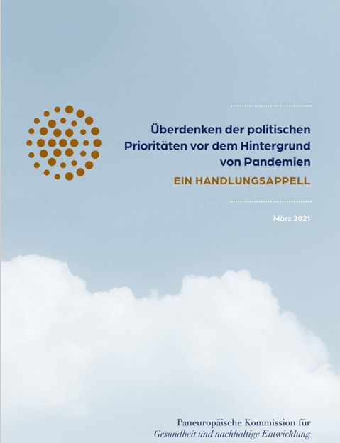Überdenken der politischen Prioritäten vor dem Hintergrund von Pandemien: ein Handlungsappell