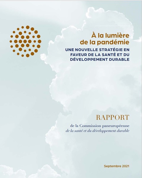 À la lumière de la pandémie. Une nouvelle stratégie en faveur de la santé et du développement durable