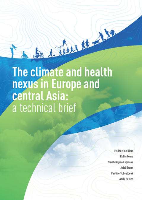 The climate and health nexus in Europe and central Asia: a technical brief