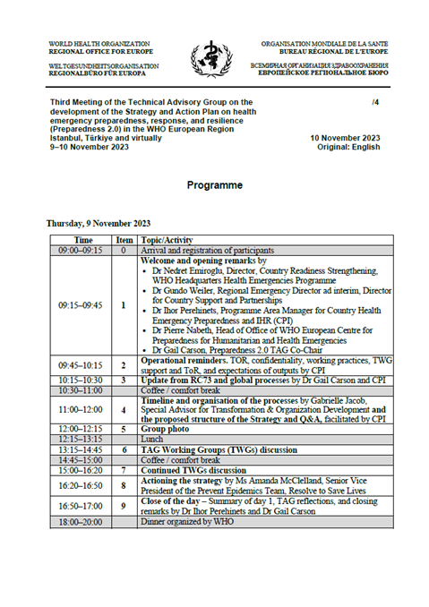 Technical Advisory Group on the development of the Strategy and Action Plan on health emergency preparedness, response, and resilience (Preparedness 2.0) in the WHO European Region - Third Meeting - Programme
