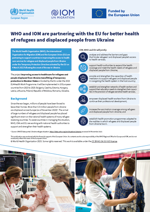 WHO and IOM are partnering with the EU for better health of refugees and displaced people from Ukraine