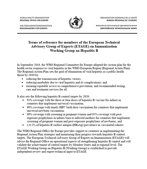 Terms of reference for members of the European Technical Advisory Group of Experts ETAGE on Immunization Working Group on Hepatitis B