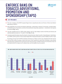 Enforce bans on tobacco advertising, promotion and sponsorship (TAPS) in the WHO European Region in 2020