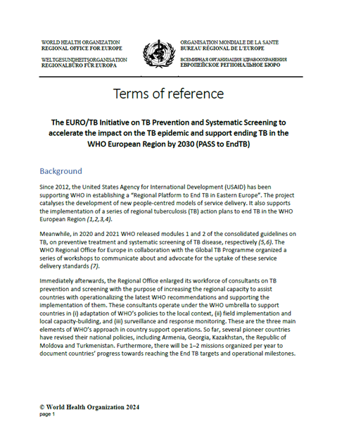 The EURO/TB Initiative on TB Prevention and Systematic Screening to accelerate the impact on the TB epidemic and support ending TB in the WHO European Region by 2030 (PASS to EndTB) - Terms of reference