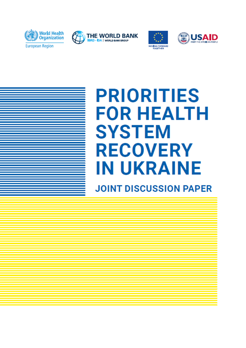 Priorities for health system recovery in Ukraine - joint discussion paper