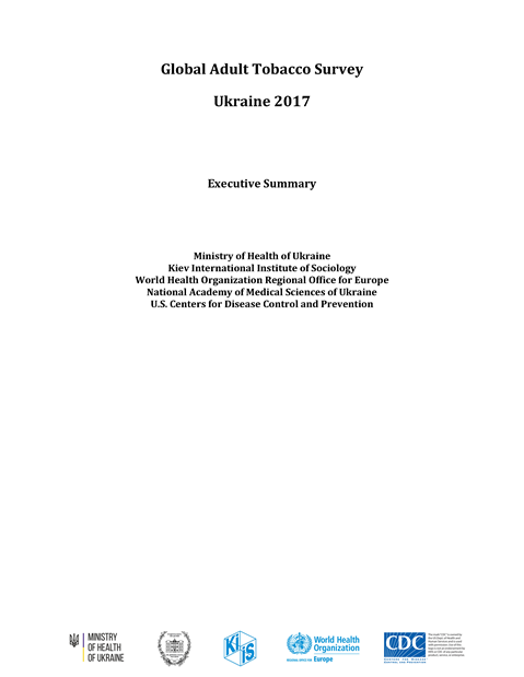 Global Adult Tobacco Survey 
Ukraine 2017 
Executive summary