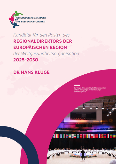Manifest für das Amt des Regionaldirektors der Europäischen Region der Weltgesundheitsorganisation 2025–2030