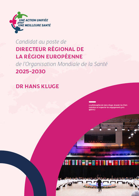 Manifeste pour le poste de directeur régional de la Région européenne de l'Organisation mondiale de la santé 2025-2030