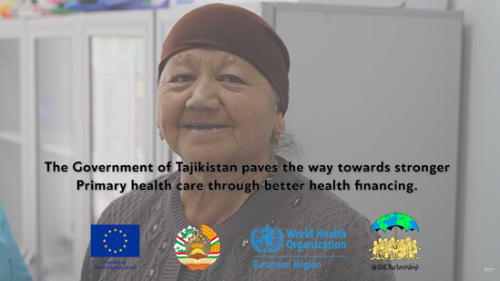 Smiling elderly woman standing indoors with text reading: 'The Government of Tajikistan paves the way towards stronger primary health care through better health financining