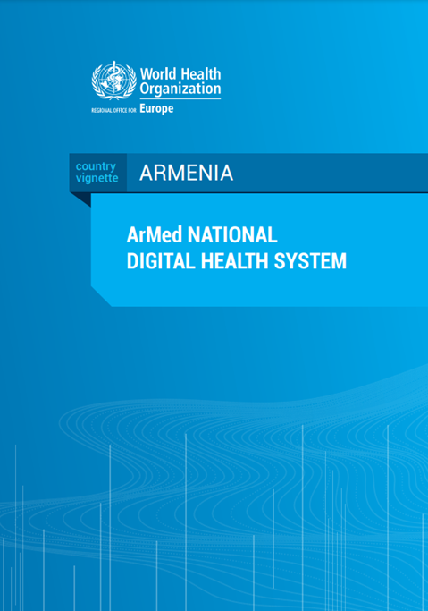 Armenia: ArMed national digital health system (2021)